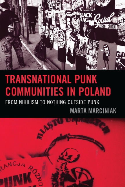 Transnational Punk Communities in Poland - Marta Marciniak