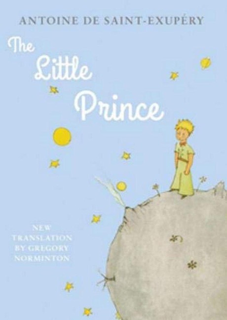 The Little Prince - Antoine de Saint-Exupery