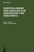 Cover-Bild zum Titel 'IG Auschwitz' von 'Bernd C. Wagner'