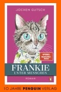 Cover-Bild zum Titel 'Frankie - Unter Menschen' von 'Jochen Gutsch'