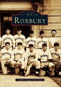Cover-Bild zum Titel 'Roxbury' von 'Anthony Mitchell Sammarco'