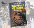 Cover-Bild zum Titel 'The Port of Peril' von 'Otis Adelbert Kline'