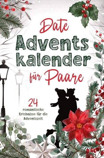 Date Adventskalender für Paare - Sophia Lederer