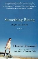Something Rising (Light and Swift) - Haven Kimmel
