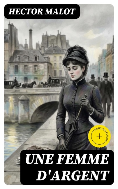 Une femme d'argent - Hector Malot