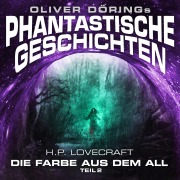 Cover-Bild zum Titel 'Die Farbe aus dem All' von 'Oliver Döring, H. P. Lovecraft'