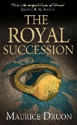 Cover-Bild zum Titel 'The Royal Succession' von 'Maurice Druon'