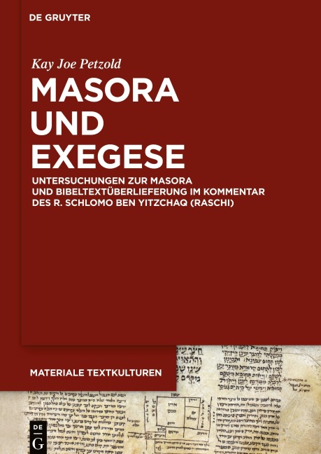 Masora und Exegese - Kay Joe Petzold