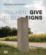 Cover-Bild zum Titel 'Wieland Schmiedel. Zeichen geben / Give Signs' von ''