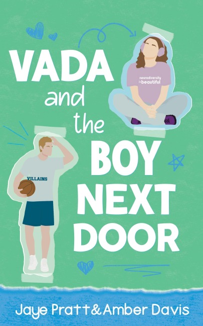 Vada and the boy next door - Amber Davis, Jaye Pratt