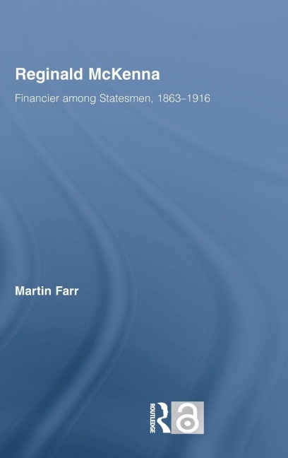 Reginald McKenna - Martin Farr
