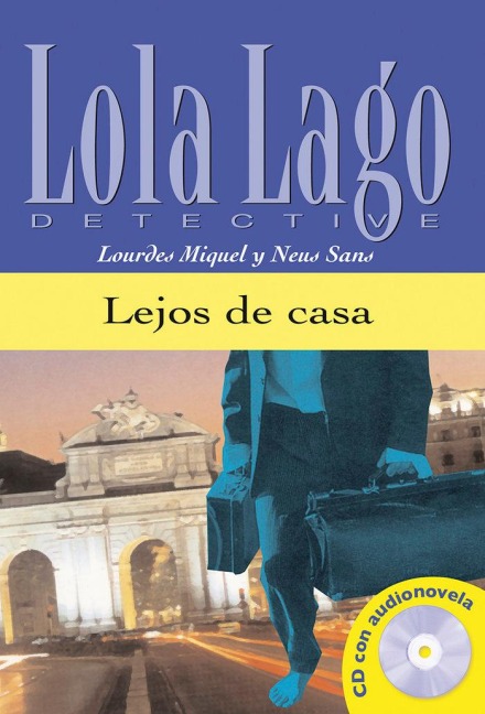 Lejos de casa. Lektüre mit Audios online - Lourdes Miquel, Neus Sans