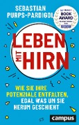 Leben mit Hirn - Sebastian Purps-Pardigol