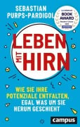 Cover-Bild zum Titel 'Leben mit Hirn' von 'Sebastian Purps-Pardigol'
