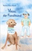 Cover-Bild zum Titel 'Vasco, der Fundhund' von 'Barbara-Marie Mundt'