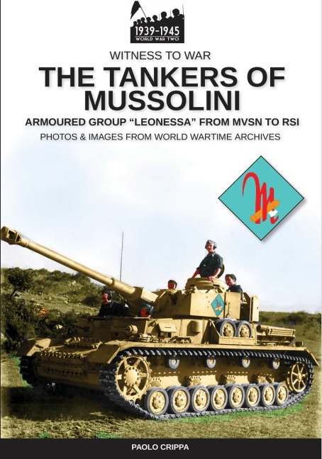 The tankers of Mussolini - Paolo Crippa