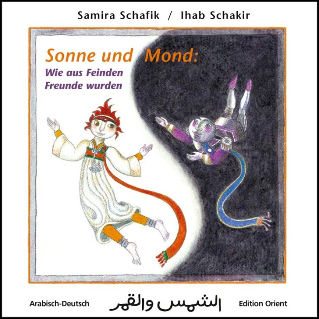 Sonne und Mond: Wie aus Feinden Freunde wurden - Samira Schafik