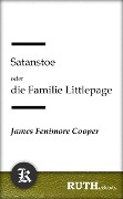 Cover-Bild zum Titel 'Satanstoe oder die Familie Littlepage' von 'James Fenimore Cooper'