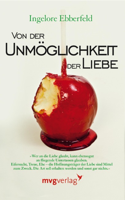 Von der Unmöglichkeit der Liebe - Ingelore Ebberfeld