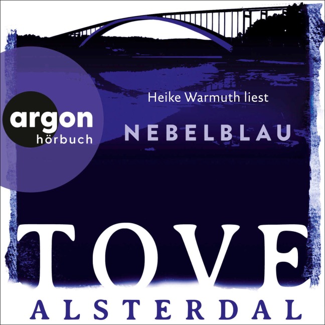 Nebelblau - Tove Alsterdal