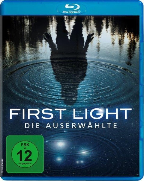 First Light - Die Auserwählte - Jason Stone, Andrew C. Erin