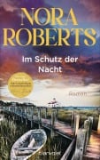 Cover-Bild zum Titel 'Im Schutz der Nacht' von 'Nora Roberts'