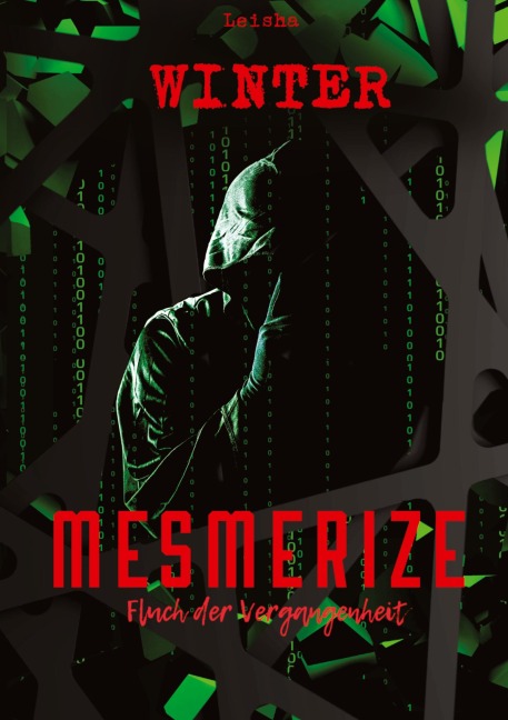 Mesmerize - Fluch der Vergangenheit - Leisha Winter