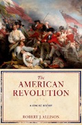 Cover-Bild zum Titel 'The American Revolution' von 'Robert Allison'