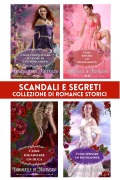Cover-Bild zum Titel 'Scandali e segreti : collezione di romance storici' von 'Emmanuelle de Maupassant'
