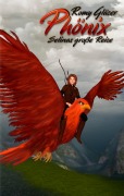 Cover-Bild zum Titel 'Phönix' von 'Romy Gläser'