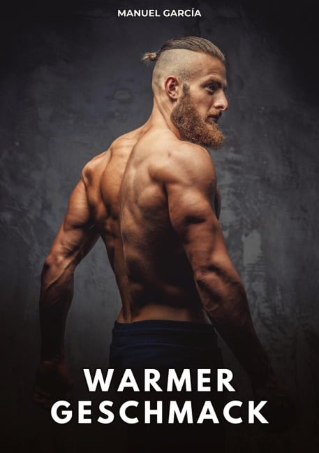 Warmer Geschmack - Manuel García