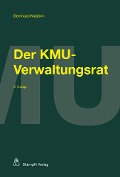 Cover-Bild zum Titel 'Der KMU-Verwaltungsrat' von 'Bernhard Madörin'