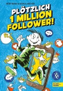Cover-Bild zum Titel 'Plötzlich 1 Million Follower (Band 2)' von 'Rüdiger Bertram'