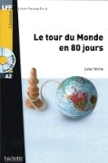 Le tour du Monde en 80 jours. Lektüre und Audio-CD - Jules Verne