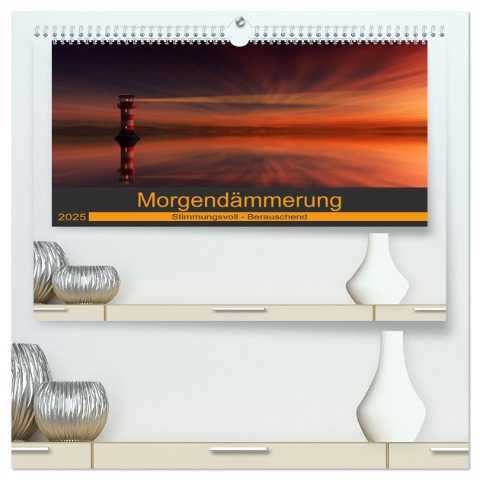 Morgendämmerung (hochwertiger Premium Wandkalender 2025 DIN A2 quer), Kunstdruck in Hochglanz - Horst Eisele