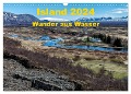 Island ¿ Wunder aus Wasser (Wandkalender 2024 DIN A3 quer), CALVENDO Monatskalender - Andreas Dumont