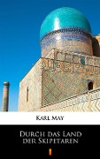 Cover-Bild zum Titel 'Durch das Land der Skipetaren' von 'Karl May'