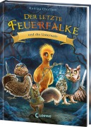 Der letzte Feuerfalke und die Unterwelt (Band 11) - Katrina Charman