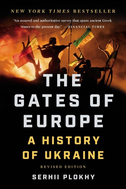 The Gates of Europe - Serhii Plokhy