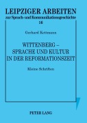 Cover-Bild zum Titel 'Wittenberg - Sprache und Kultur in der Reformationszeit' von 'Rudolf Große'