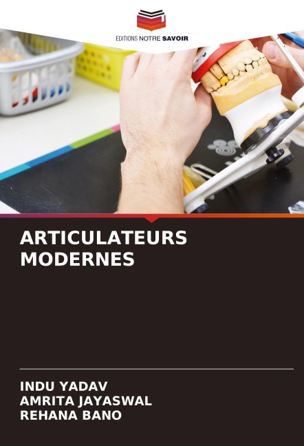 ARTICULATEURS MODERNES - Indu Yadav, Amrita Jayaswal, Rehana Bano