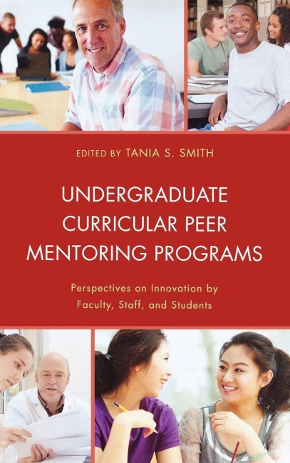 Undergraduate Curricular Peer Mentoring Programs - 