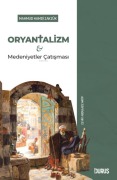 Cover-Bild zum Titel 'Oryantalizm ve Medeniyetler Catismasi' von 'Mahmud Hamdi Zakzuk'