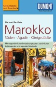 Cover-Bild zum Titel 'DuMont Reise-Taschenbuch Marokko, Der Süden mit Agadir & den Königsstädten' von 'Hartmut Buchholz'