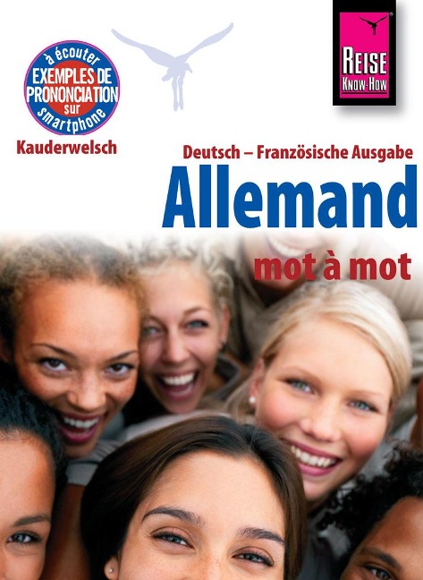 Reise Know-How Allemand - mot à mot (Deutsch als Fremdsprache, französische Ausgabe) - Catherine Raisin