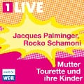 Cover-Bild zum Titel 'Mutter Tourette und ihre Kinder' von 'Jacques Palminger, Rocko Schamoni'
