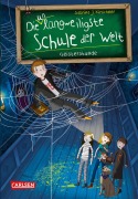 Die unlangweiligste Schule der Welt 6: Geisterstunde - Sabrina J. Kirschner