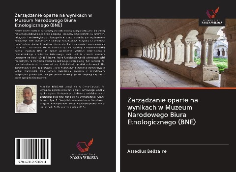 Zarz¿dzanie oparte na wynikach w Muzeum Narodowego Biura Etnologicznego (BNE) - Assedius Belizaire