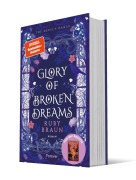 Cover-Bild zum Titel 'Glory of Broken Dreams' von 'Ruby Braun'