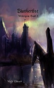 Blutherbst - Wolfe Eldritch